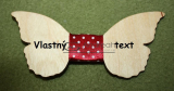 Dámsky motýlik z dreva s vlastným textom nad 4ks